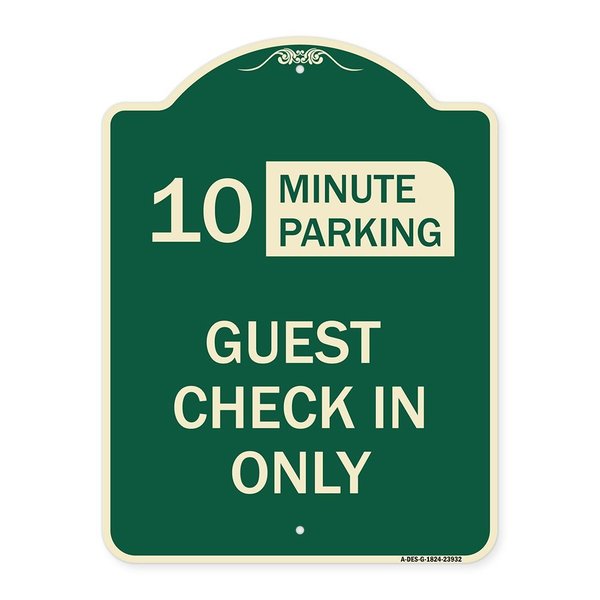 Signmission Guest Check in Choose Your Limit Minute Parking Heavy-Gauge Aluminum Sign, 24" x 18", G-1824-23932 A-DES-G-1824-23932